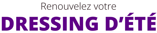 Renouvelez votre dressing d’été