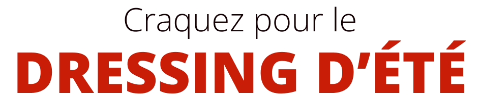 Dressing d'été
